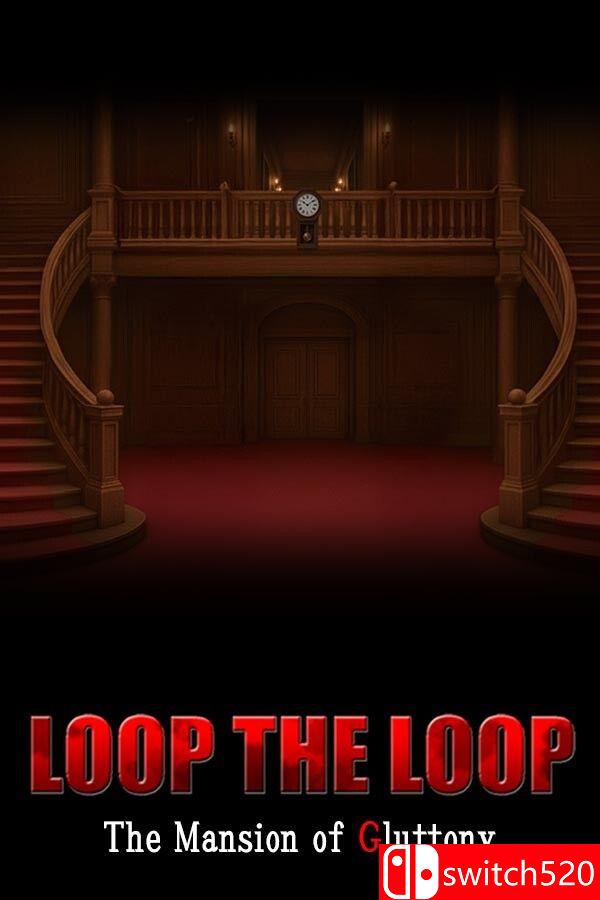 《循环往复：暴食馆（LOOP THE LOOP Mansion of Gluttony）》B.21858820 [英文/日语]-快云博客