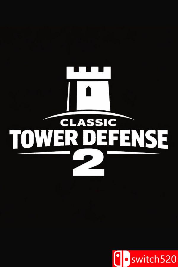 《经典塔防2（Classic Tower Defense 2）》官方中文 v1.0.3 [中文/英文]-快云博客